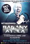 Bárány Attila Gyulán, a Konkurenciában! DJk: Jamie Jam & D Session aka. Fenyvesi és Dandee, valamit Dj Hlásznyik. :)